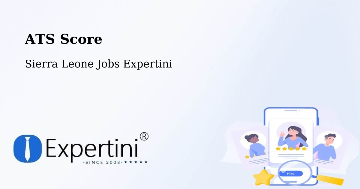 Resume ATS Score & Job Description Match Tool – Sierra Leone - Sierra Leone Jobs Expertini