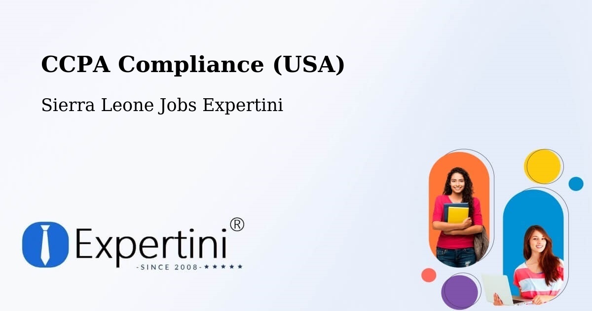 CCPA Privacy Rights & Compliance Notice – Sierra Leone - Sierra Leone Jobs Expertini