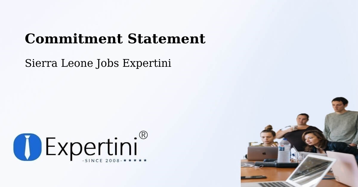 Corporate Commitment – Sierra Leone - Sierra Leone Jobs Expertini