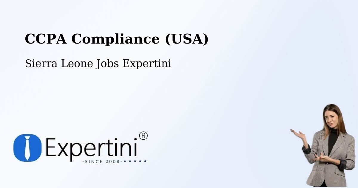 CCPA Compliance (USA) - Sierra Leone Jobs Expertini