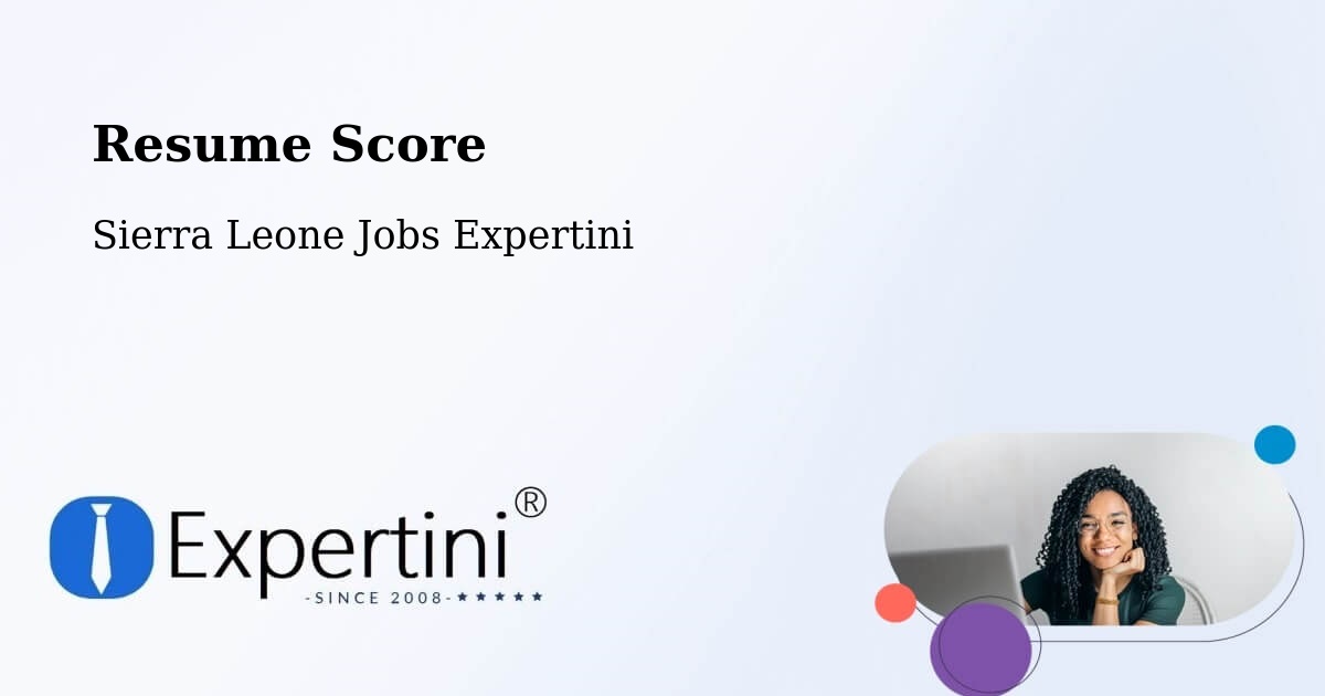 Resume Score - Sierra Leone Jobs Expertini