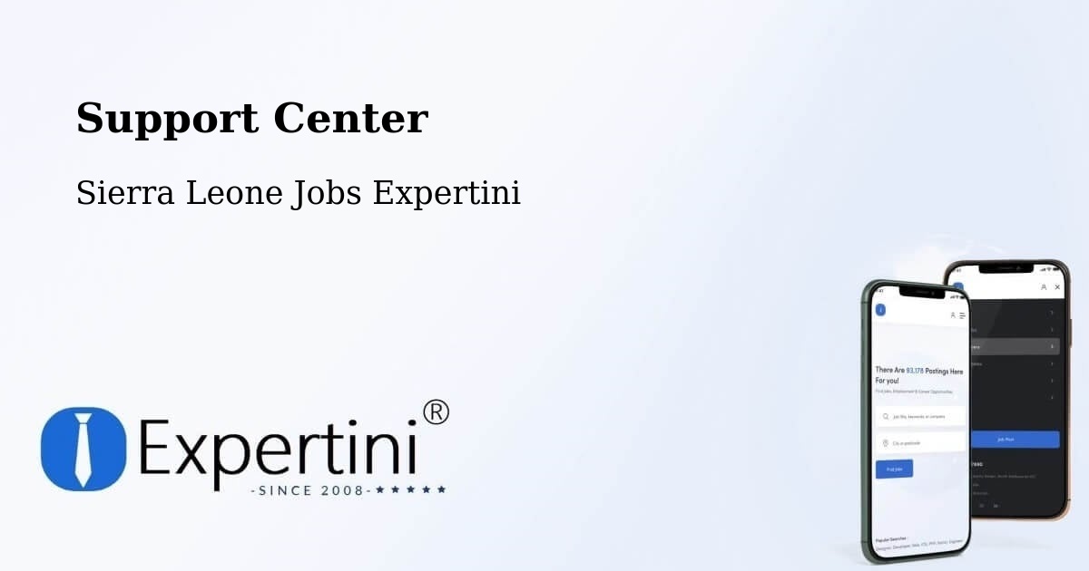 Support Center - Sierra Leone Jobs Expertini