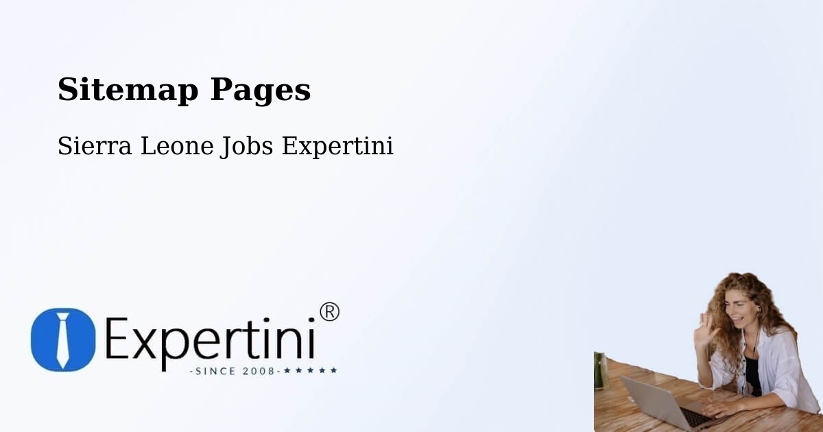 Sitemap Pages across Sierra Leone - Sierra Leone Jobs Expertini